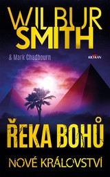 E-kniha Nové království - Mark Chadbourn, Wilbur Smith