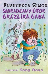 E-kniha Smradľavý útok Grázlika Gaba - Francesca Simon