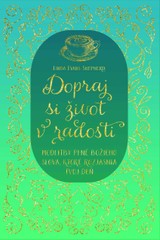 E-kniha Dopraj si život v radosti - Linda Evans Shepherd