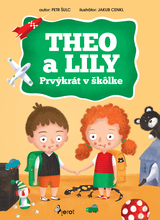 E-kniha Theo a Lily Prvýkrát v škôlke - Petr Šulc