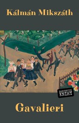 E-kniha Gavalieri - Kálmán Mikszáth