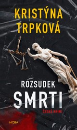 E-kniha Rozsudek smrti - Kristýna Trpková