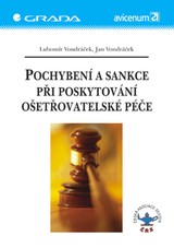 E-kniha Pochybení a sankce při poskytování ošetřovatelské péče - Lubomír Vondráček, Jan Vondráček