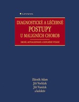 E-kniha Diagnostické a léčebné postupy u maligních chorob - Jiří Vaníček, Jiří Vorlíček, Zdeněk Adam