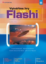 E-kniha Vytváříme hry ve Flashi - Lukáš Jirka, Zdeněk Schneider