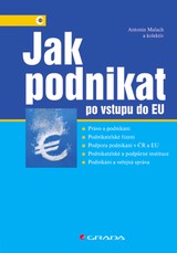 E-kniha Jak podnikat po vstupu do EU - Antonín Malach