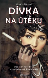 E-kniha Dívka na útěku - Joanna Reesová