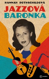 E-kniha Jazzová baronka - Hannah Rothschildová