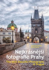 E-kniha Nejkrásnější fotografie Prahy - Kamil Procházka, David Černý