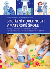 E-kniha Sociální dovednosti v mateřské škole - Alžběta Kratochvílová, Zděňka Michalová