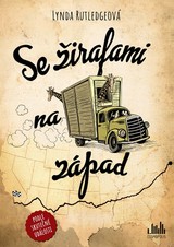 E-kniha Se žirafami na západ - Lynda Rutledgeová