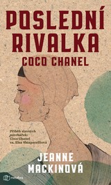 E-kniha Poslední rivalka Coco Chanel - Jeanne Mackinová