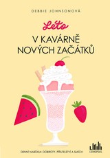 E-kniha Léto v Kavárně nových začátků - Debbie Johnsonová