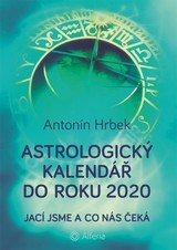 E-kniha Astrologický kalendář do roku 2020 - Antonín Hrbek