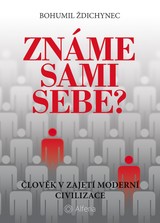 E-kniha Známe sami sebe? - Bohumil Ždichynec