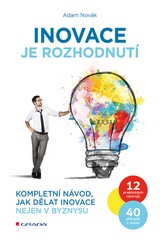 E-kniha Inovace je rozhodnutí - Adam Novák