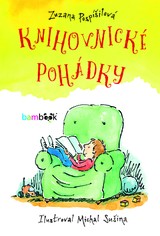 E-kniha Knihovnické pohádky - Zuzana Pospíšilová, Michal Sušina