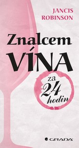 E-kniha Znalcem vína za 24 hodin - Jancis Robinson