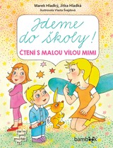 E-kniha Jdeme do školy! - Marek Hladký, Vlasta Švejdová, Jitka Hladká