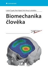 E-kniha Biomechanika člověka - Lukáš Čapek, Petr Hájek, Petr Henyš