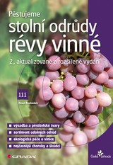 E-kniha Pěstujeme stolní odrůdy révy vinné - Pavel Pavloušek