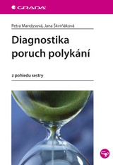 E-kniha Diagnostika poruch polykání - Jana Škvrňáková, Petra Mandysová