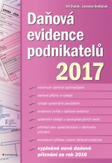 E-kniha Daňová evidence podnikatelů 2017 - Jiří Dušek, Jaroslav Sedláček
