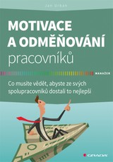E-kniha Motivace a odměňování pracovníků - Jan Urban