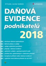 E-kniha Daňová evidence podnikatelů 2018 - Jiří Dušek, Jaroslav Sedláček