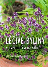 E-kniha Léčivé byliny v květináči a na zahradě - Ulrike Armbruster, Heide Bergmann
