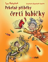 E-kniha Pekelné příběhy čertí babičky - Drahomír Trsťan, Iva Gecková