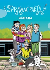 E-kniha Správná parta - Záhada - Jitka Saniová, Václav Ráž