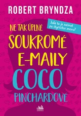 E-kniha Ne tak úplně soukromé e-maily Coco Pinchardové - Robert Bryndza