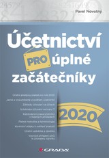 E-kniha Účetnictví pro úplné začátečníky 2020 - Pavel Novotný