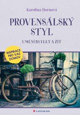 E-kniha Provensálský styl - Karolína Hornová