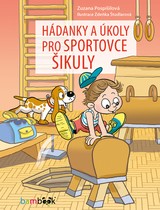 E-kniha Hádanky a úkoly pro sportovce šikuly - Zuzana Pospíšilová, Zdeňka Študlarová