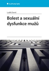 E-kniha Bolest a sexuální dysfunkce mužů - Luděk Daneš