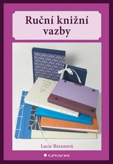 E-kniha Ruční knižní vazby - Lucie Beranová