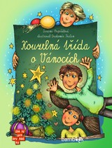 E-kniha Kouzelná třída o Vánocích - Zuzana Pospíšilová, Drahomír Trsťan