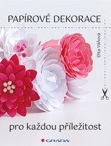 E-kniha Papírové dekorace - Dita Váňová