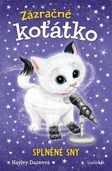E-kniha Zázračné koťátko - Splněné sny - Hayley Dazeová