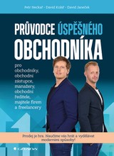 E-kniha Průvodce úspěšného obchodníka - Petr Neckař, David Janeček, David Kolář