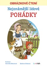 E-kniha Nejznámější lidové pohádky - Obrázkové čtení - Veronika Balcarová, Barbora Stluková