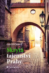 E-kniha Skrytá tajemství Prahy - David Černý