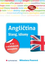 E-kniha Angličtina Slang, idiomy a co v učebnicích nenajdete - Miloslava Pourová