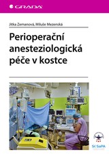 E-kniha Perioperační anesteziologická péče v kostce - Jitka Zemanová, Miluše Mezenská