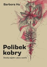 E-kniha Polibek kobry - Barbora Hu, Kateřina Žočková