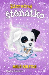 E-kniha Zázračné štěňátko - Malá baletka - Hayley Dazeová