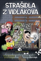 E-kniha Strašidla z Vidlákova - Michal Vaněček, Renata Petříčková, Václav Ráž