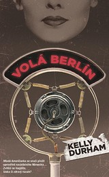 E-kniha Volá Berlín - Kelly Durham
